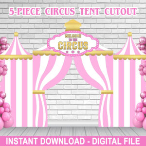 5-Piece Pink Circus Tent Cutout Backdrop – Editable – 11x8ft